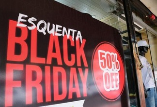 A Black Friday acontece na última sexta-feira do mês de novembro (Foto: Nilzete Franco/FolhaBV)