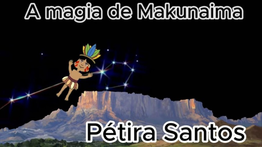 Capa do conto"A Magia de Makunaima" no Youtube (Foto: Reprodução)